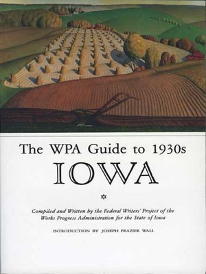 cover image of The WPA Guide to 1930s Iowa